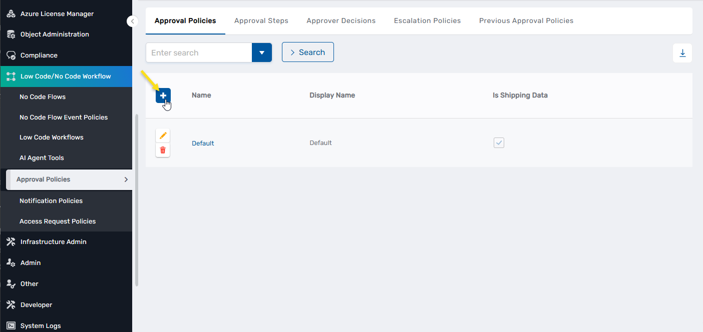 Approval Policy Add Button