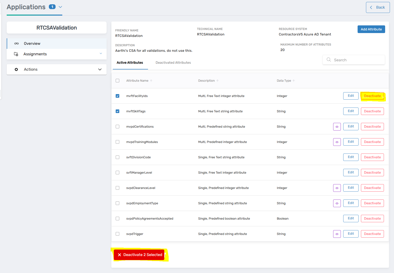 Attribute Deactivation Options