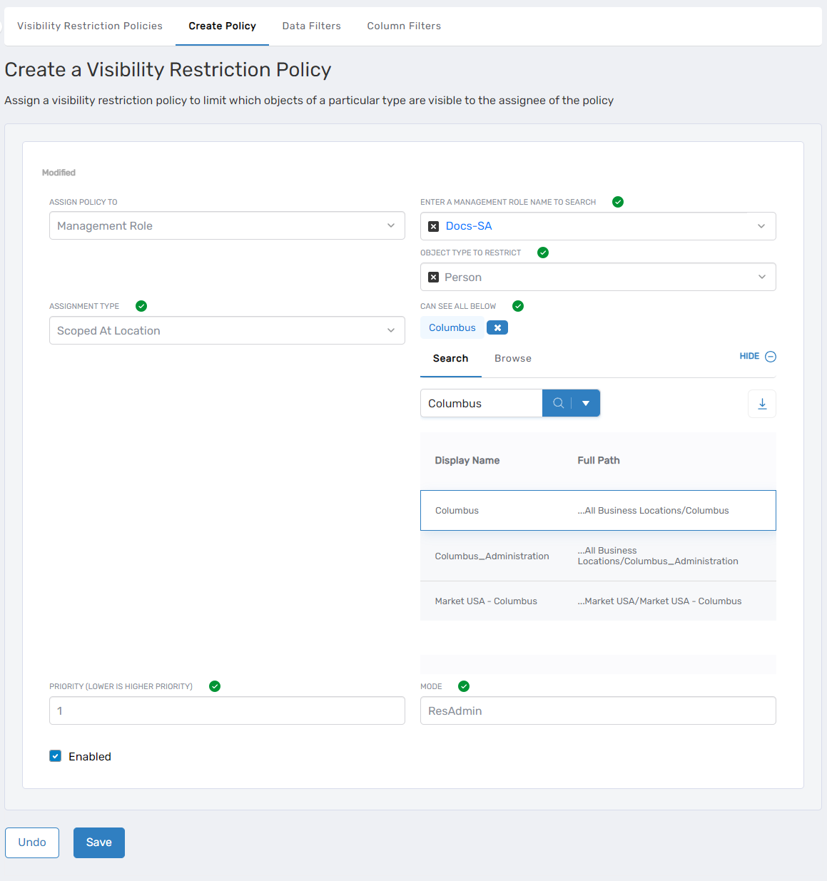 Example Visibility Restriction Policy Configuration